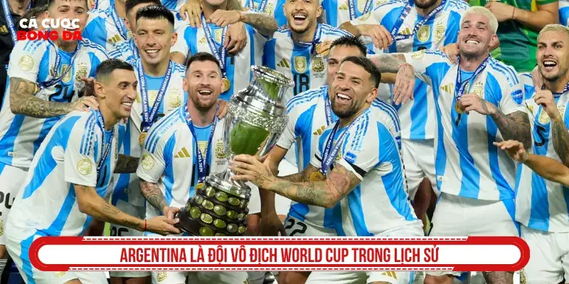 Các đội vô địch World Cup trong lịch sử tạo nên dấu ấn riêng